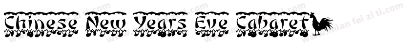 Chinese New Years Eve Cabaret字体转换